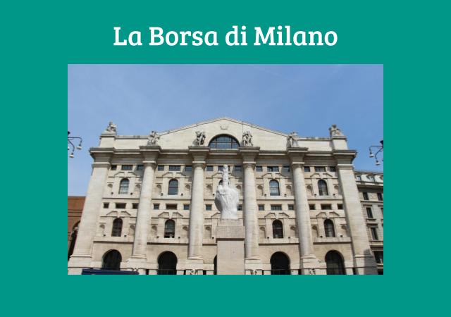 La Borsa di Milano è la principale borsa italiana